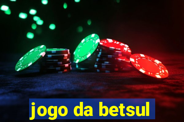 jogo da betsul